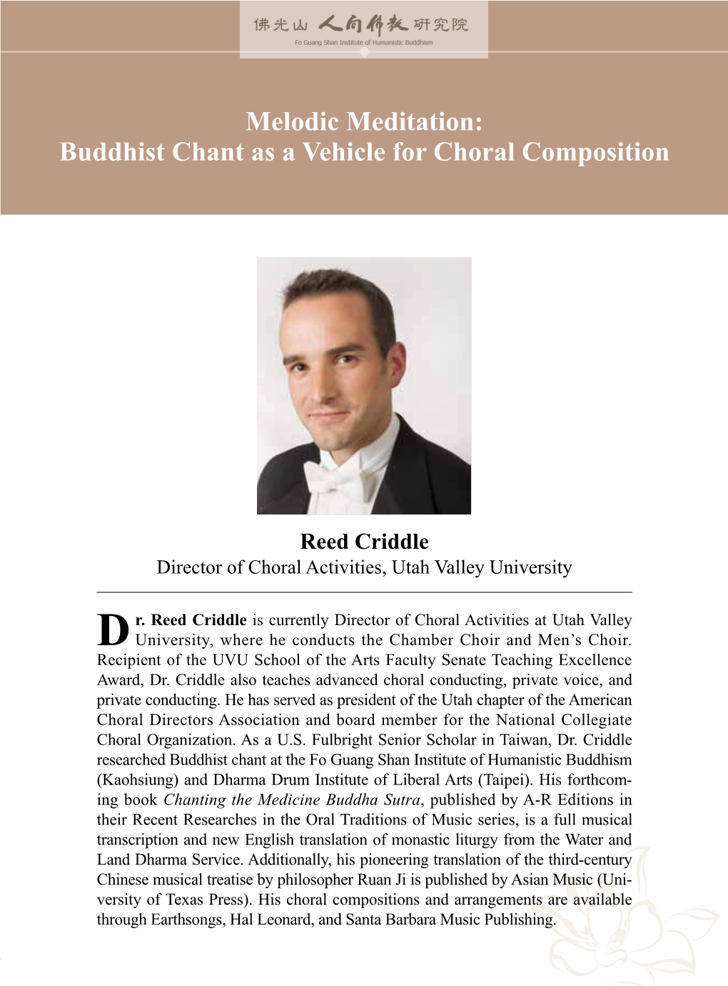 Melodic Meditation: Buddhist Chant As a Vehicle for Choral Composition