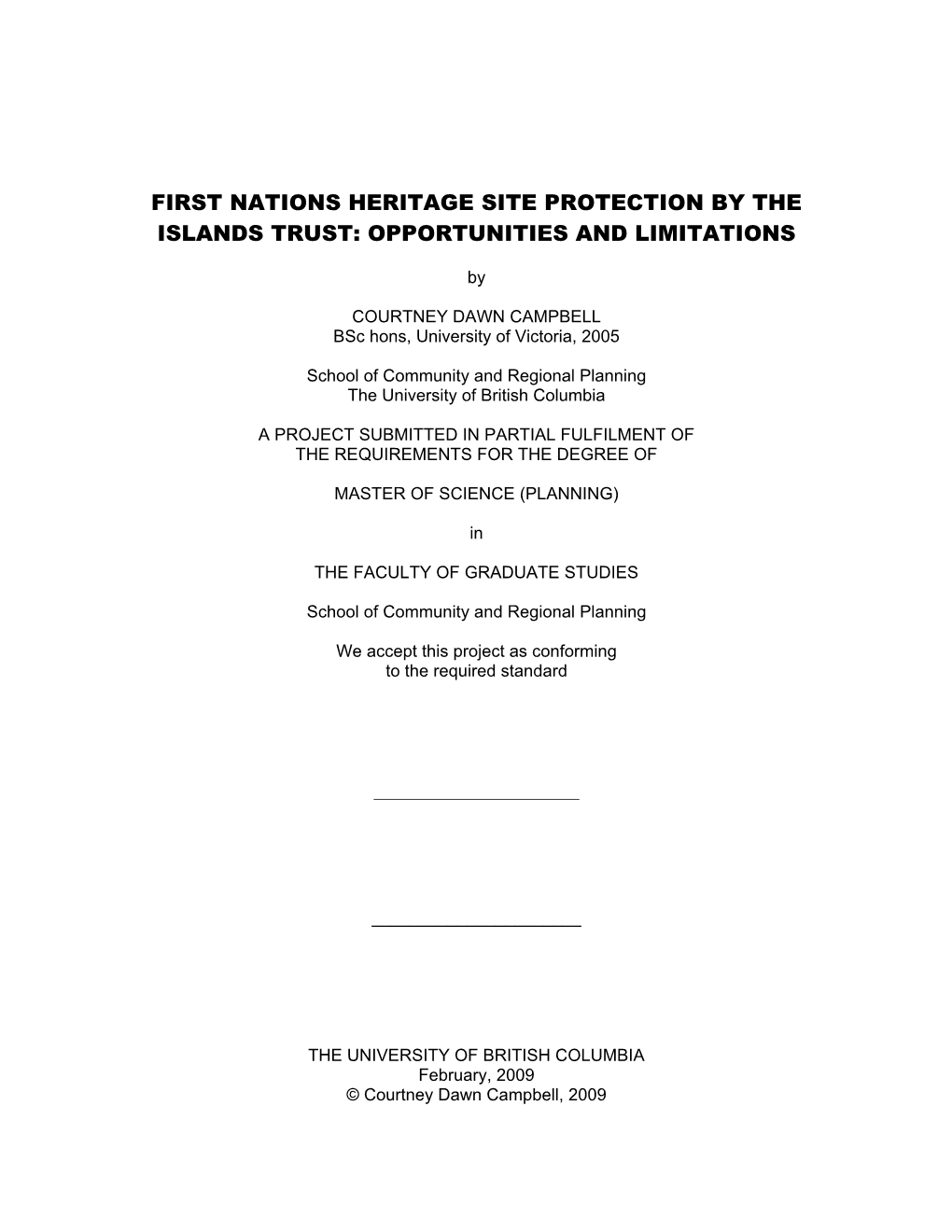 First Nations Heritage Site Protection by the Islands Trust: Opportunities and Limitations