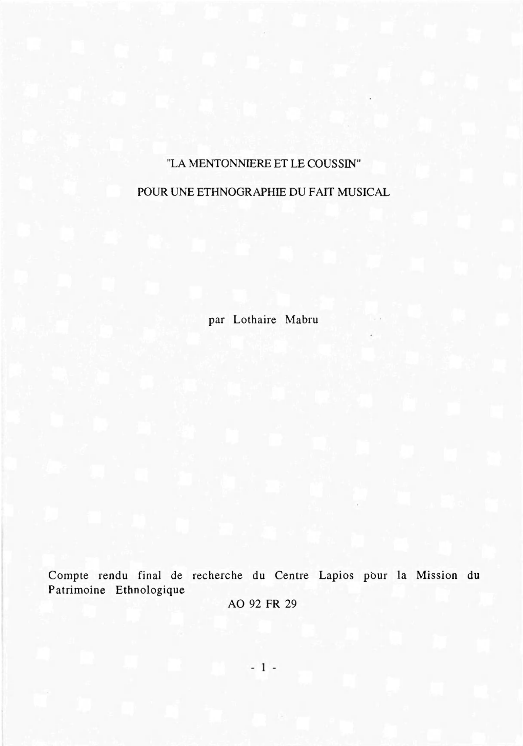 "La Mentonnière Et Le Coussin", Pour Une Ethnographie Du Fait Musical