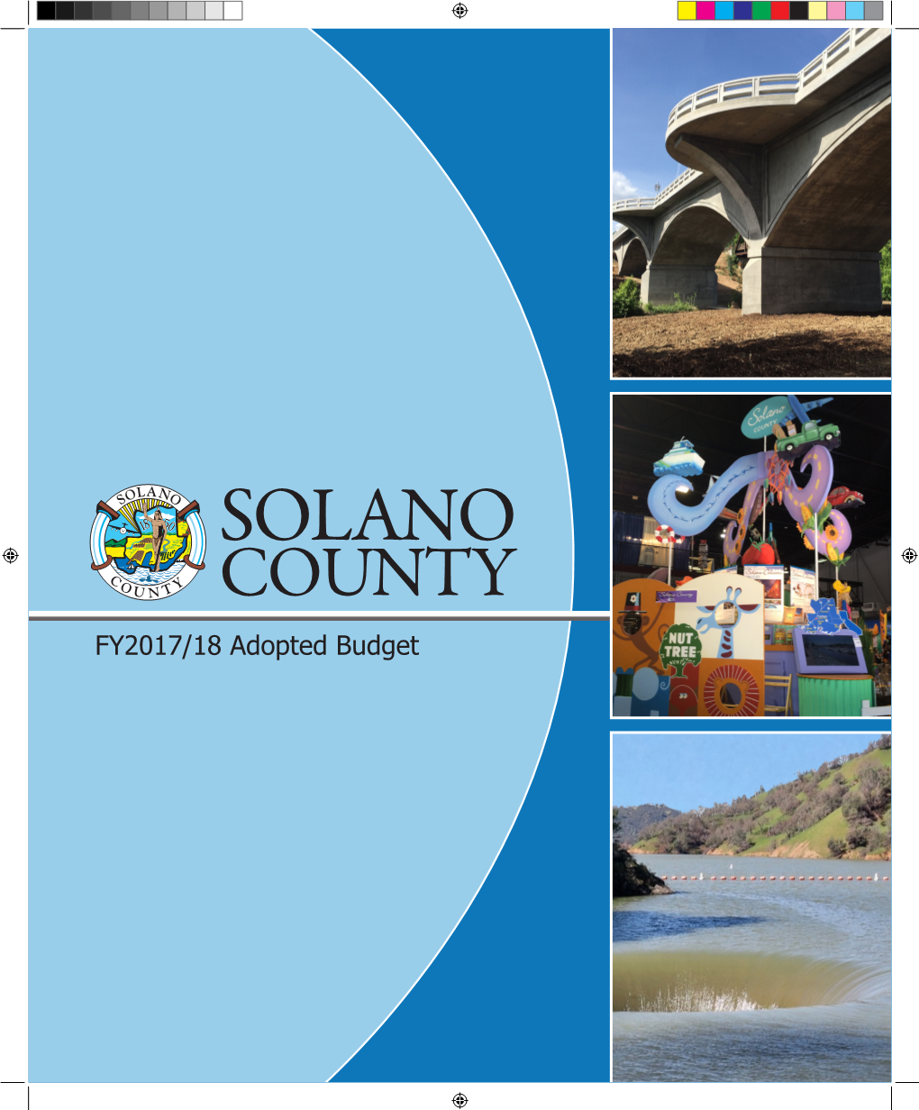 FY2017/18 Adopted Budget • on the COVER: Pictured on the Cover, from Top to Bottom
