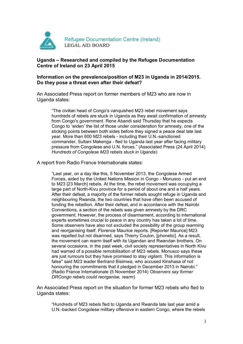 Researched and Compiled by the Refugee Documentation Centre of Ireland on 23 April 2015