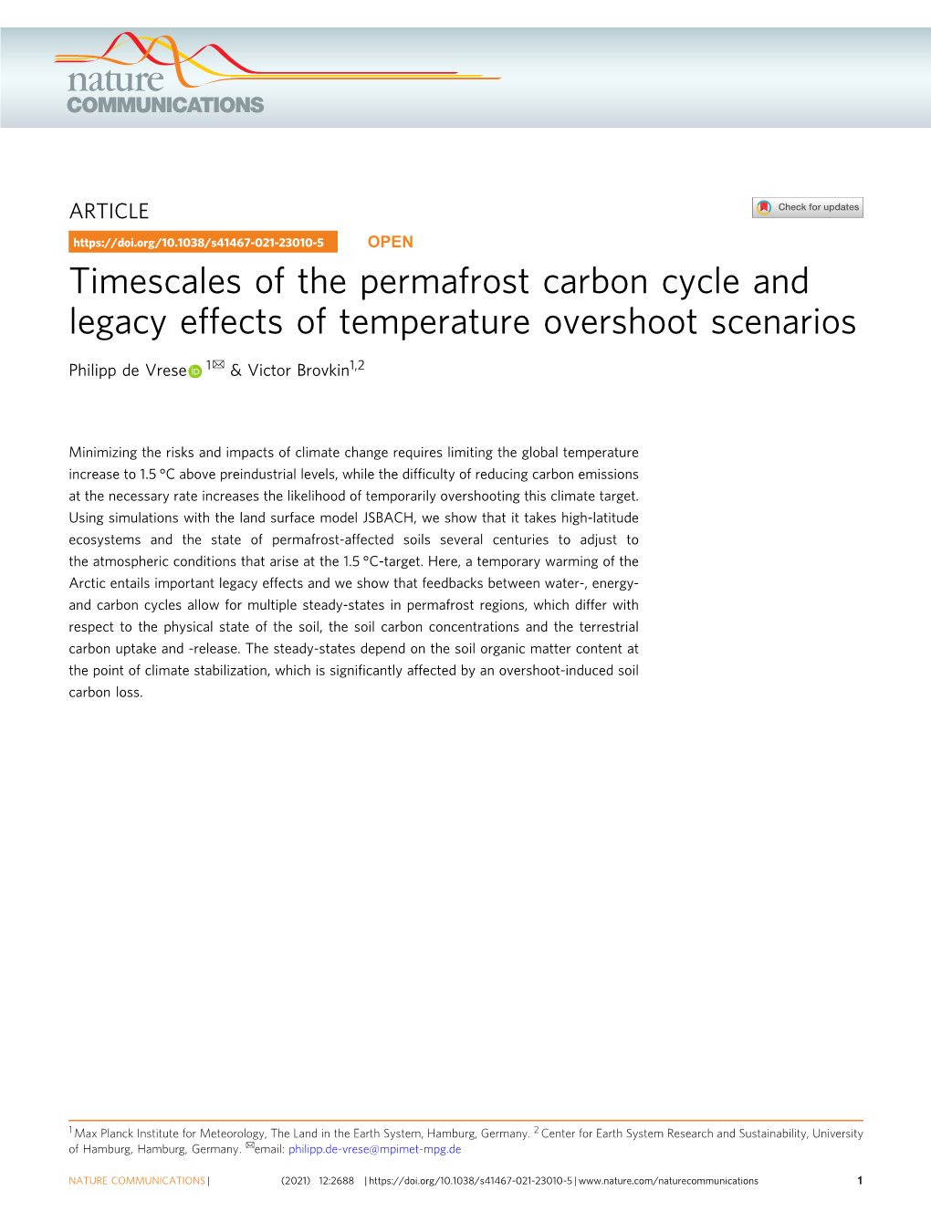 Timescales of the Permafrost Carbon Cycle and Legacy Effects of Temperature Overshoot Scenarios ✉ Philipp De Vrese 1 & Victor Brovkin1,2