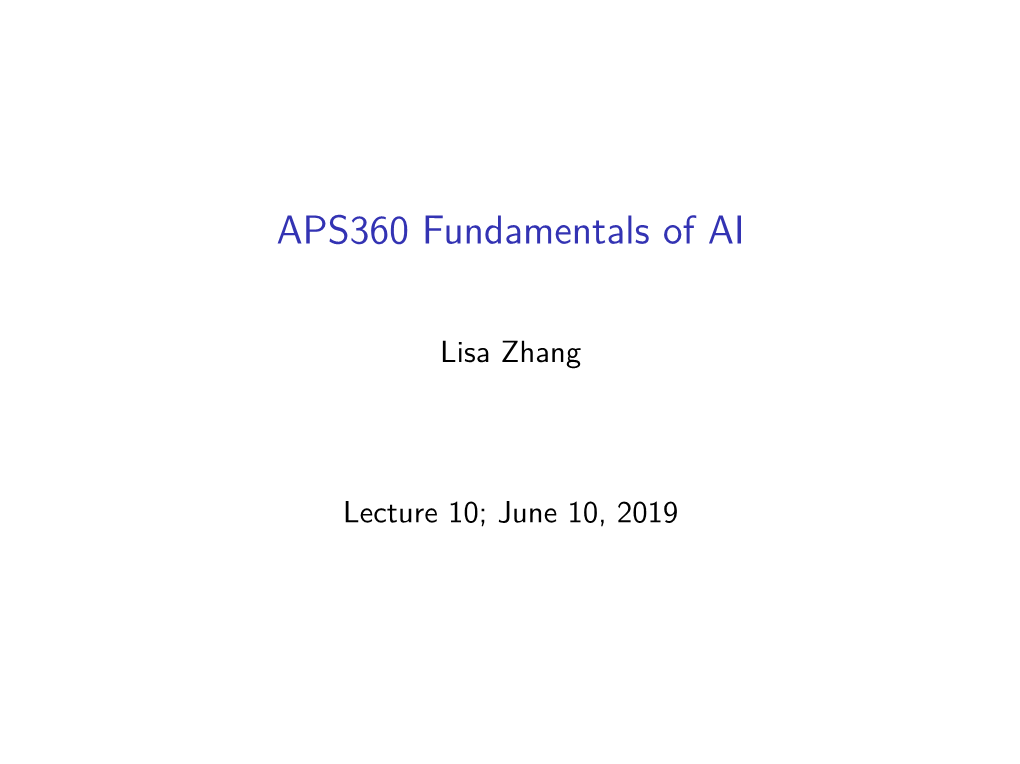 APS360 Fundamentals of AI