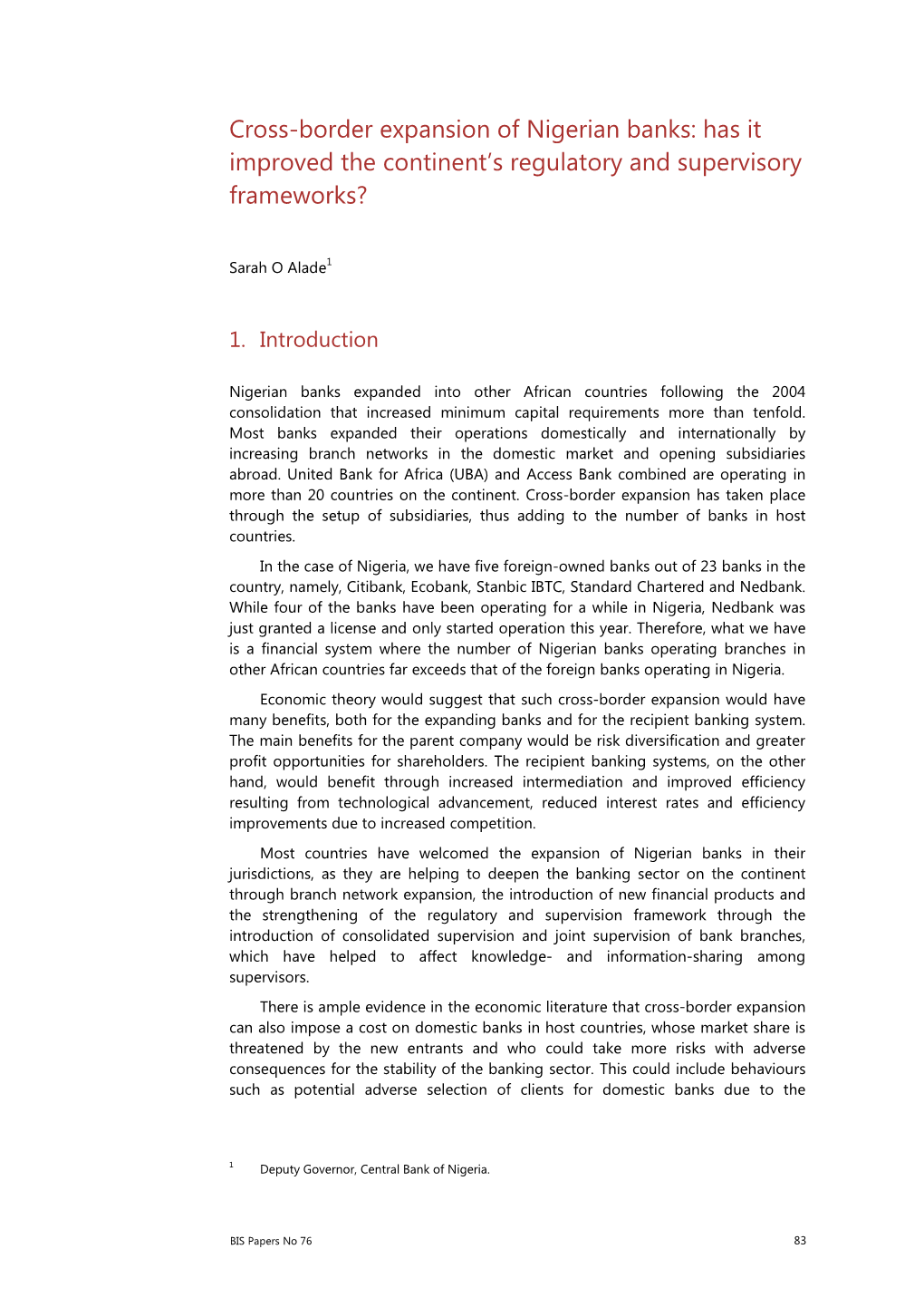 Cross-Border Expansion of Nigerian Banks: Has It Improved the Continent’S Regulatory and Supervisory Frameworks?