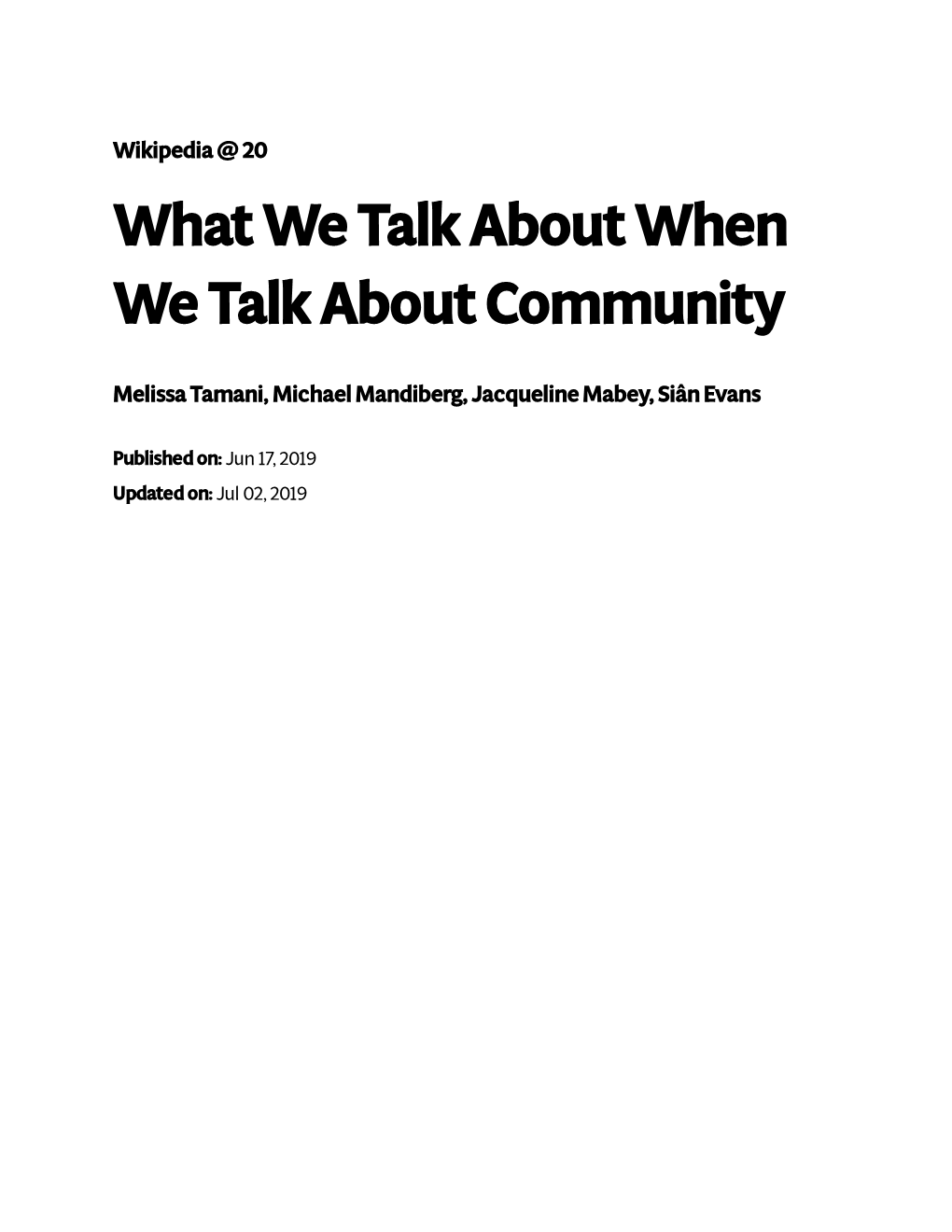What We Talk About When We Talk About Community