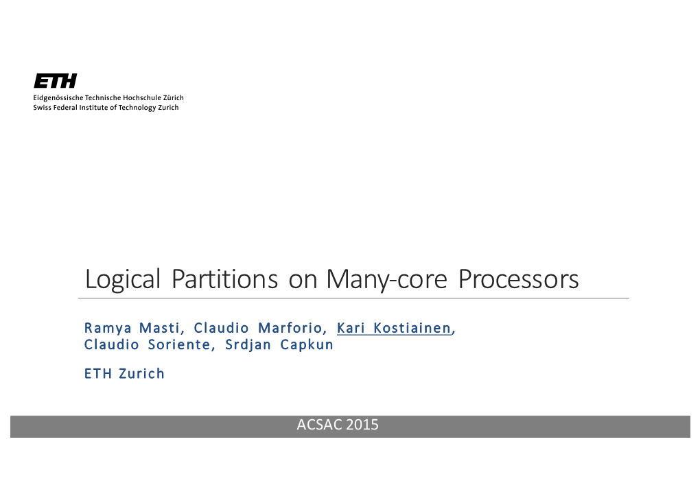 Logical Partitions on Many-Core Processors