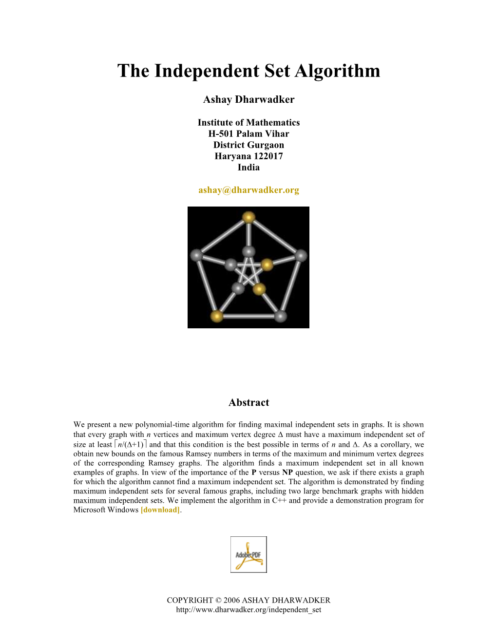 The Independent Set Algorithm