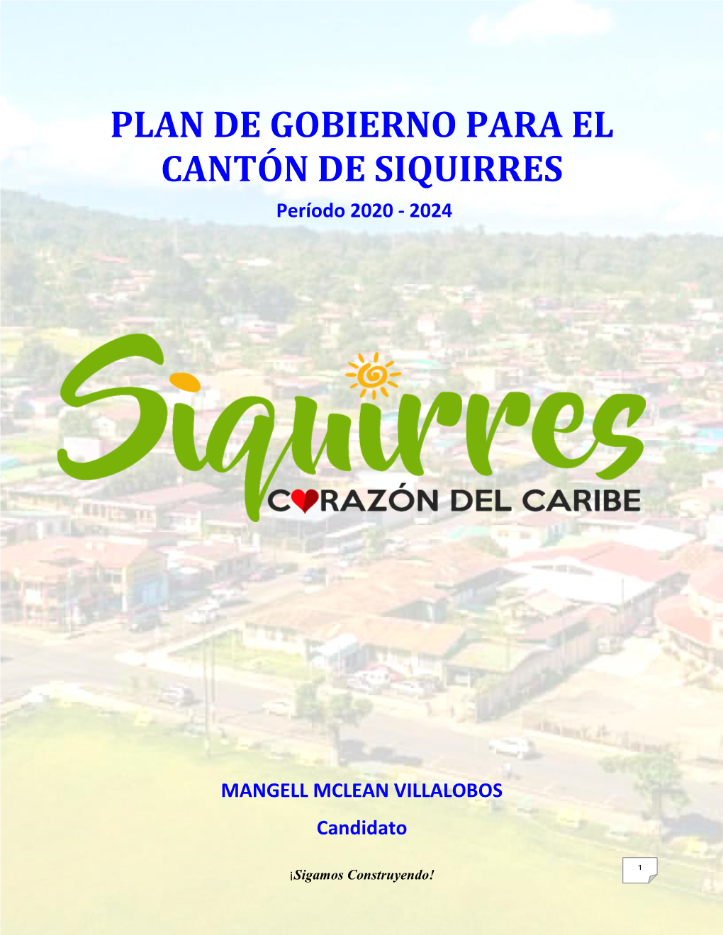 Plan De Gobierno Para El Cantón De Siquirres