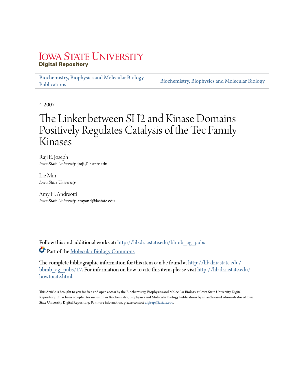 The Linker Between SH2 and Kinase Domains Positively Regulates Catalysis of the Tec Family Kinases Raji E