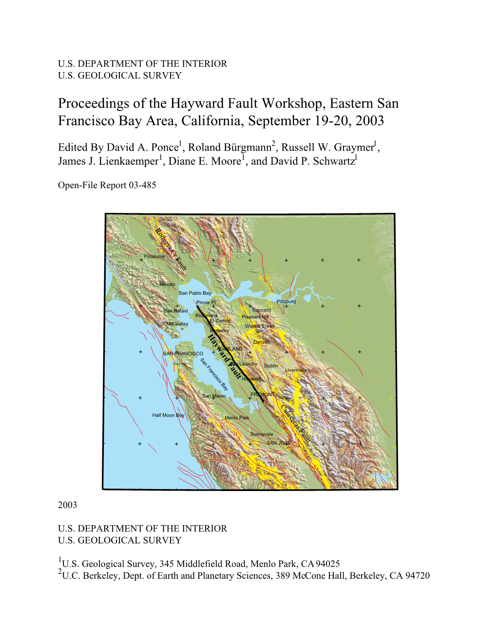 Proceedings of the Hayward Fault Workshop, Eastern San Francisco Bay Area, California, September 19-20, 2003