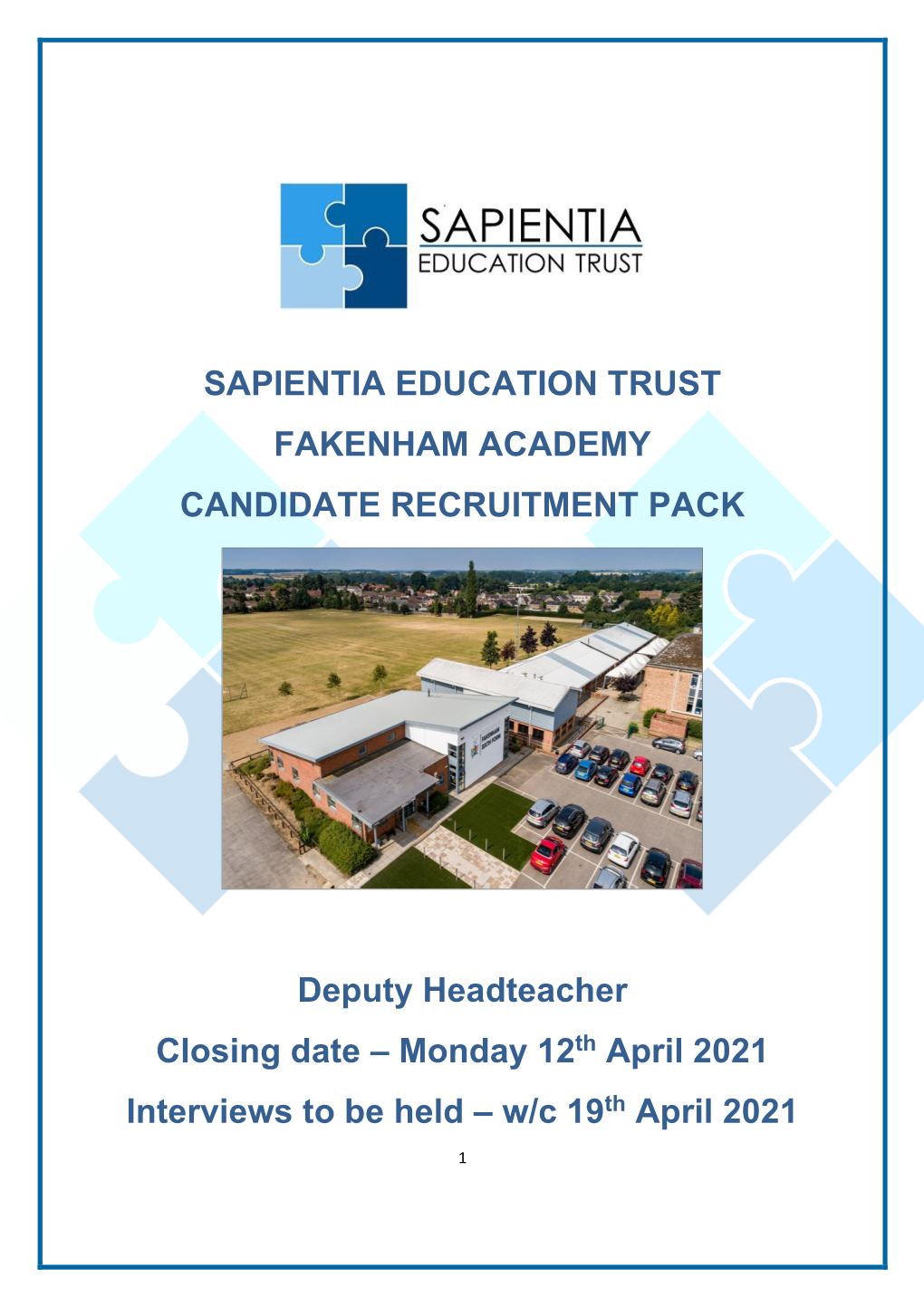 Sapientia Education Trust Fakenham Academy Candidate Recruitment Pack