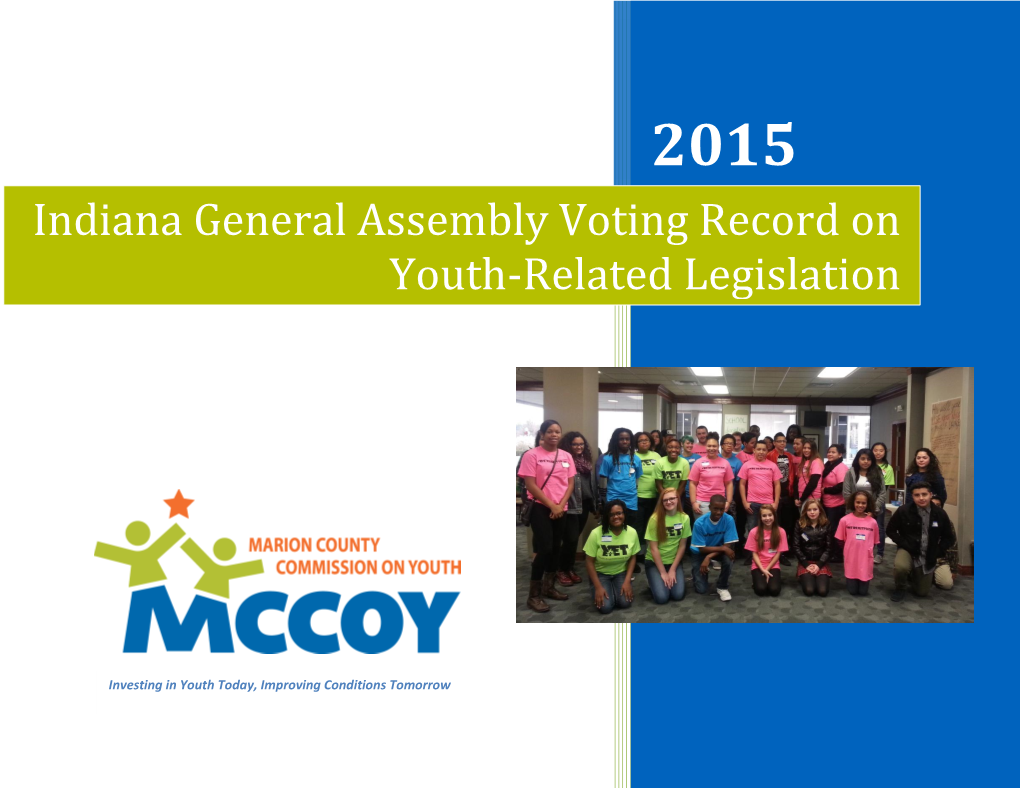 Indiana General Assembly Voting Record on Youth-Related Legislation