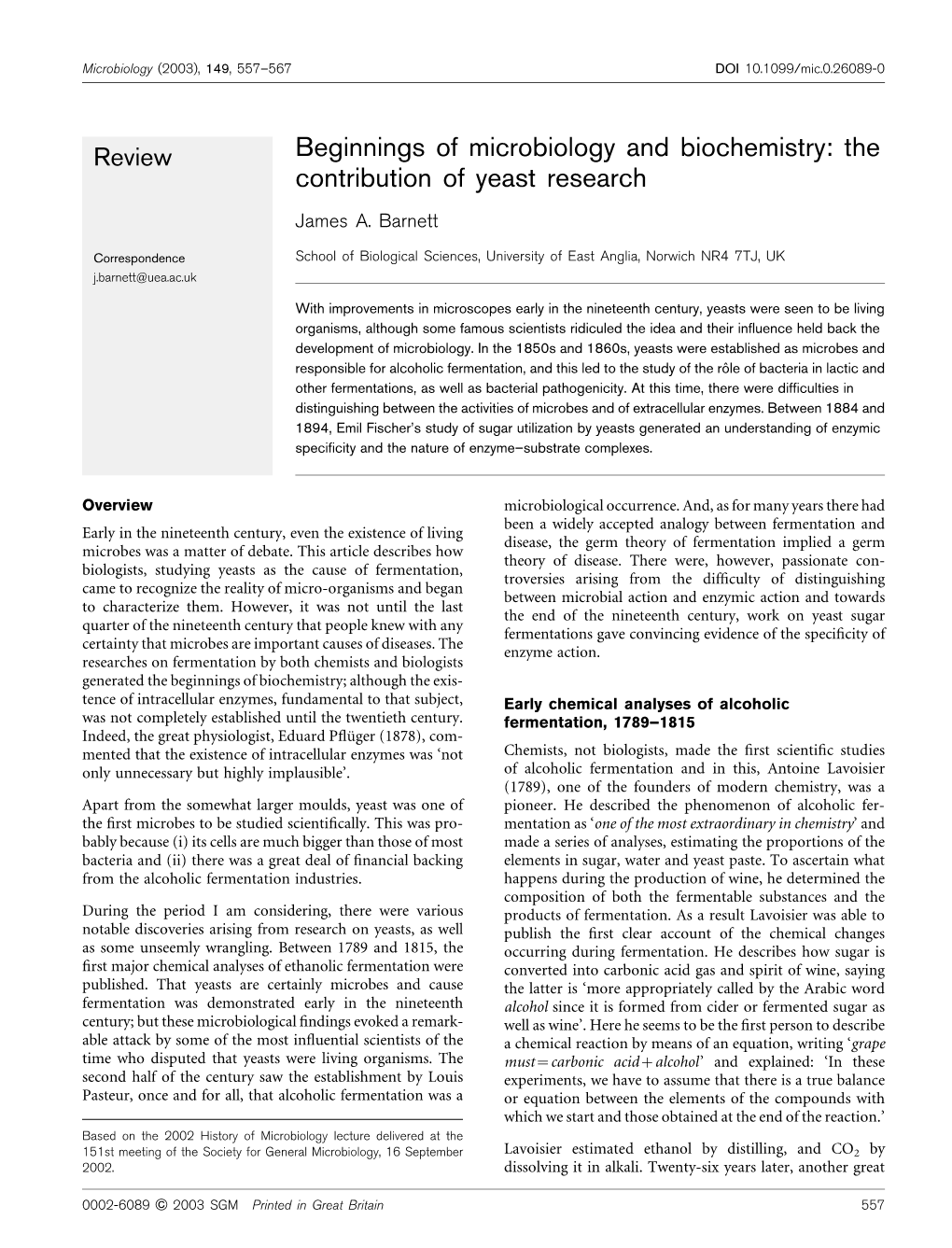 Beginnings of Microbiology and Biochemistry: the Contribution of Yeast Research