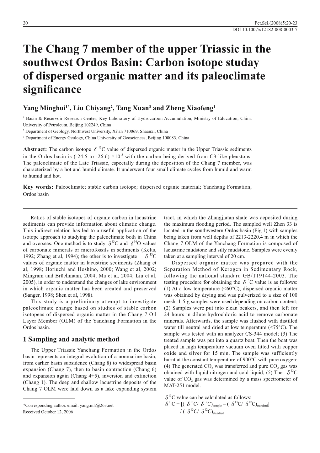 Carbon Isotope Studay of Dispersed Organic Matter and Its Paleoclimate Signiﬁ Cance