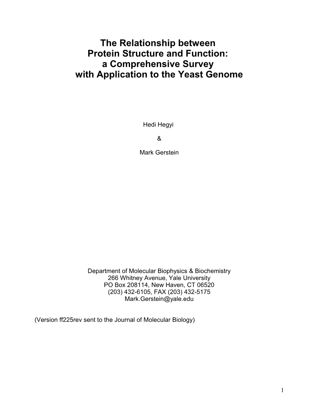 The Relationship Between Protein Structure and Function: a Comprehensive Survey Focusing