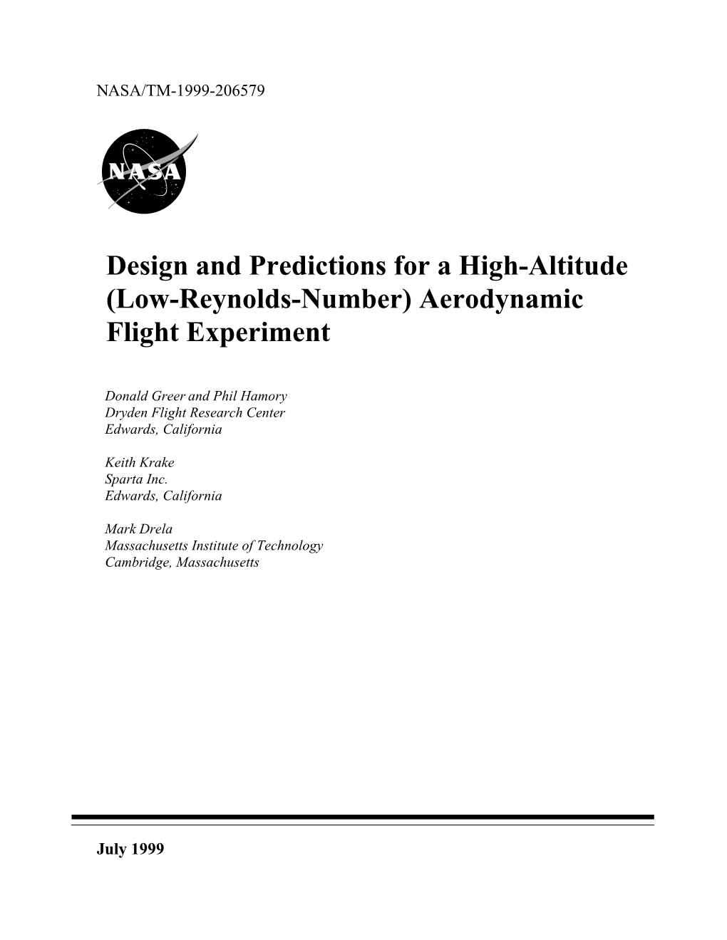 Low-Reynolds-Number) Aerodynamic Flight Experiment