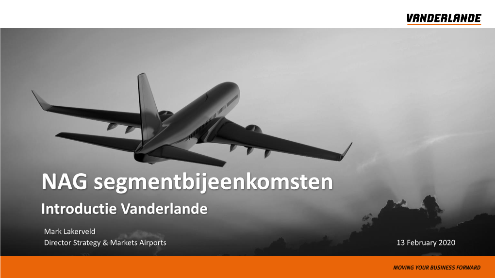 NAG Segmentbijeenkomsten Introductie Vanderlande