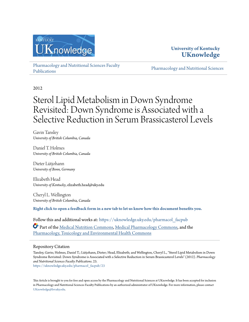 Sterol Lipid Metabolism in Down Syndrome Revisited