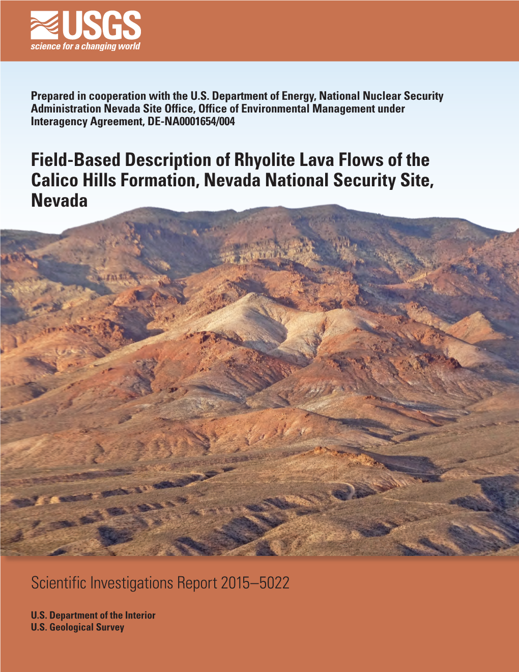 Field-Based Description of Rhyolite Lava Flows of the Calico Hills Formation, Nevada National Security Site, Nevada