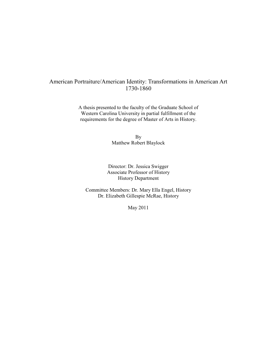 American Portraiture/American Identity: Transformations in American Art 1730-1860