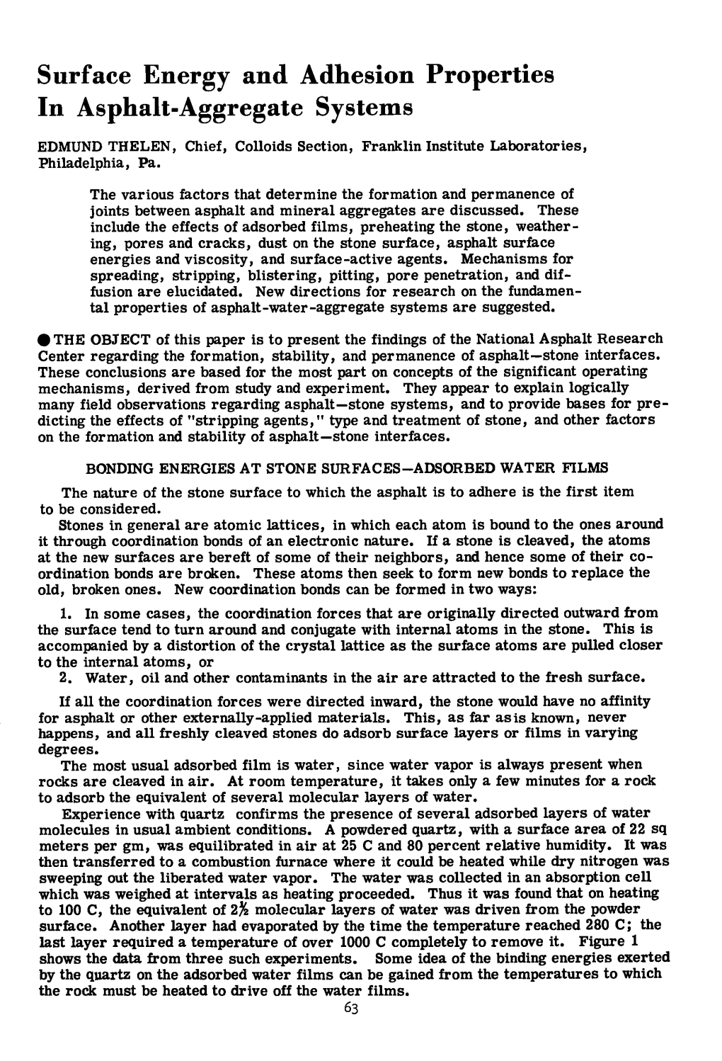 Surface Energy and Adhesion Properties in Asphalt-Aggregate Systems