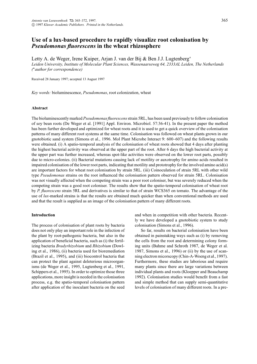 Use of a Lux-Based Procedure to Rapidly Visualize Root Colonisation by Pseudomonas ¯Uorescens in the Wheat Rhizosphere