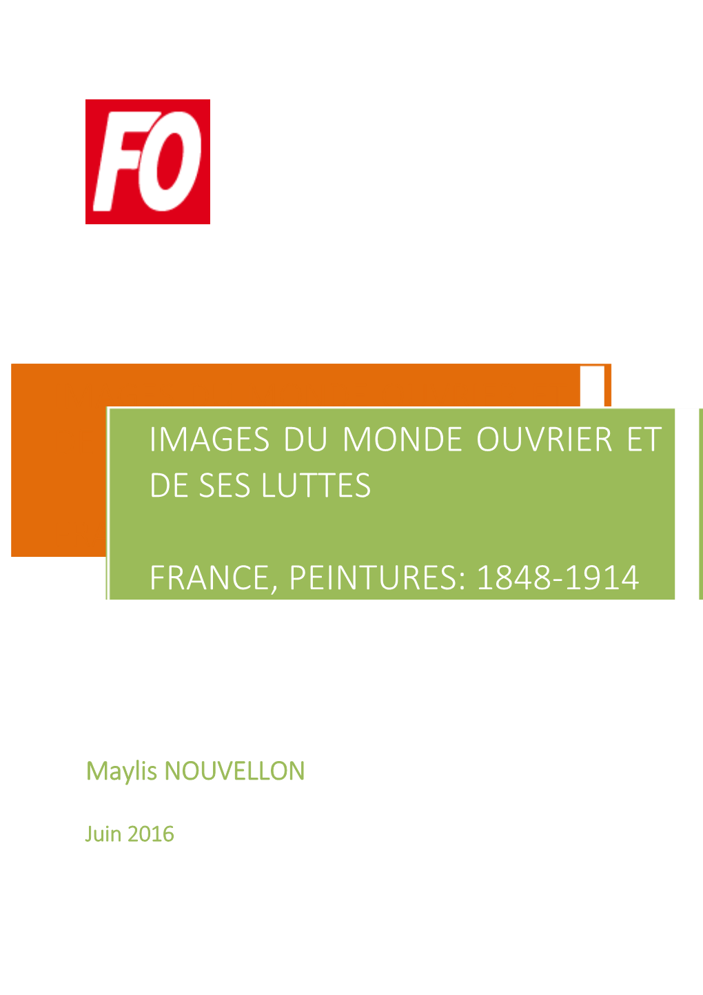 Images Du Monde Ouvrier Et De Ses Luttes France, Peintures