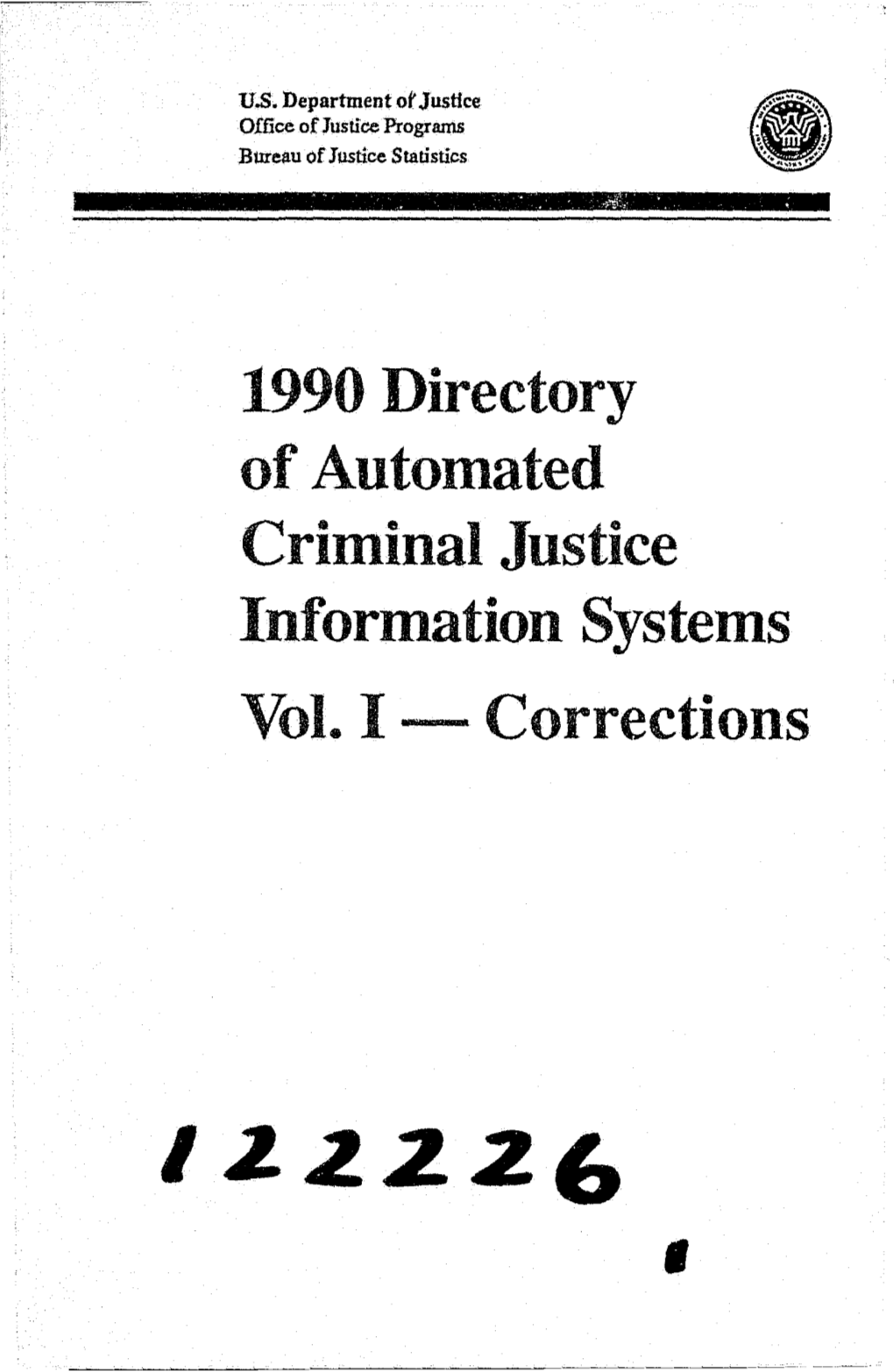 Directory of Automated Criminal Justice Information Systems Vol