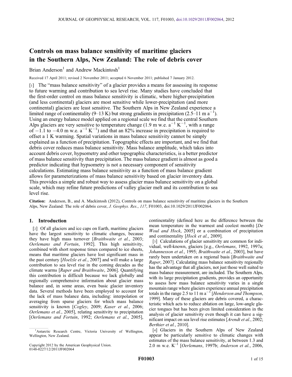 Controls on Mass Balance Sensitivity of Maritime Glaciers in the Southern