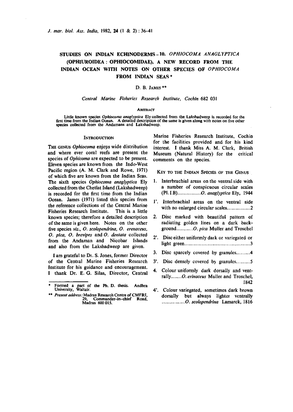 10. Ophiocoma Anaglyptica (Ophiuroidea : Ophiocomidae), a New Record from the Indian Ocean with Notes on Other Species of Ophiocoma from Indian Seas*