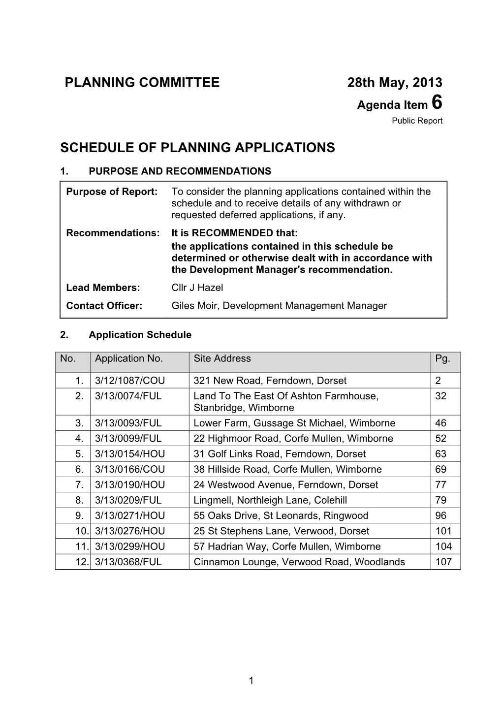 PLANNING COMMITTEE 28Th May, 2013 SCHEDULE of PLANNING