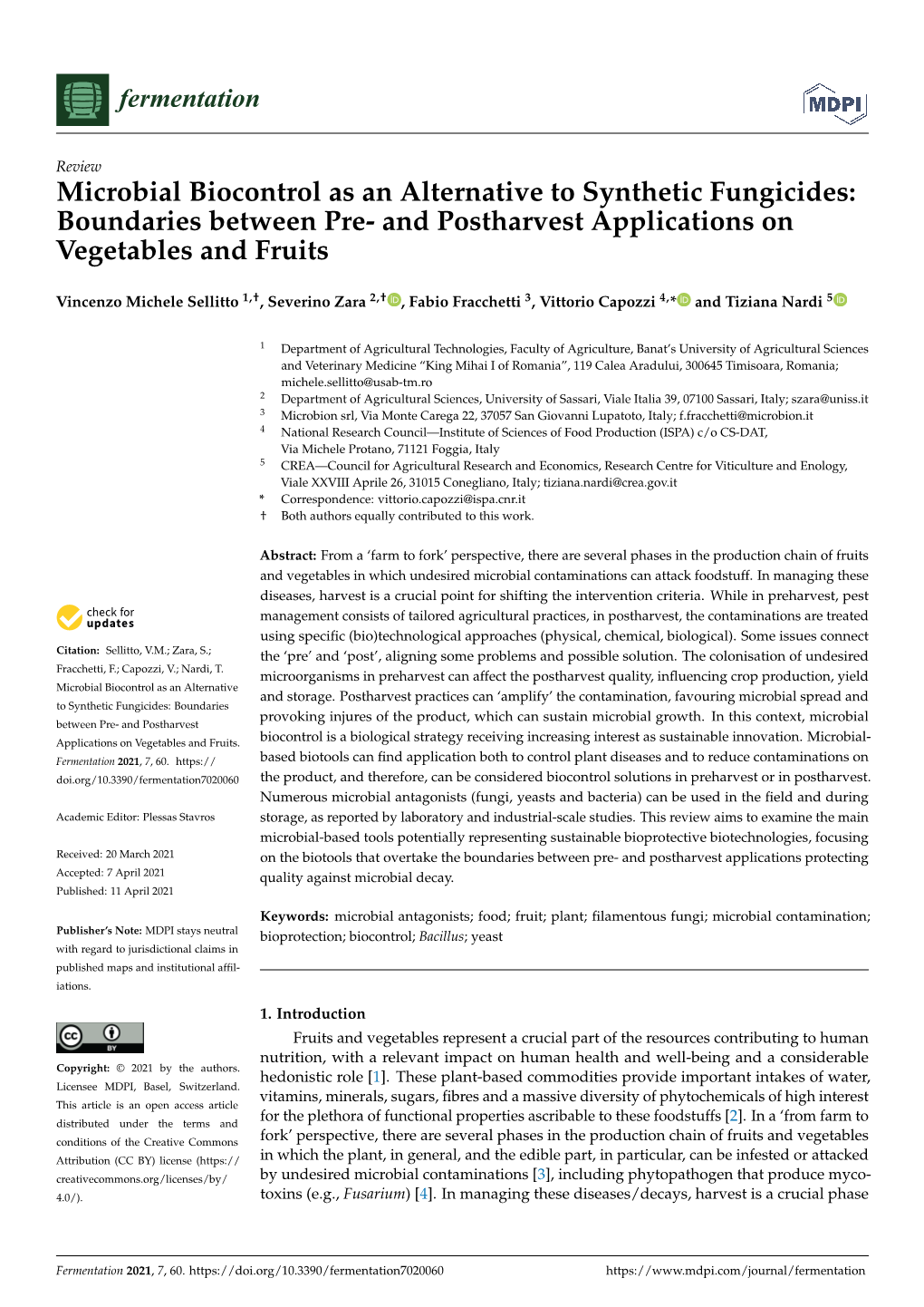 Microbial Biocontrol As an Alternative to Synthetic Fungicides: Boundaries Between Pre- and Postharvest Applications on Vegetables and Fruits