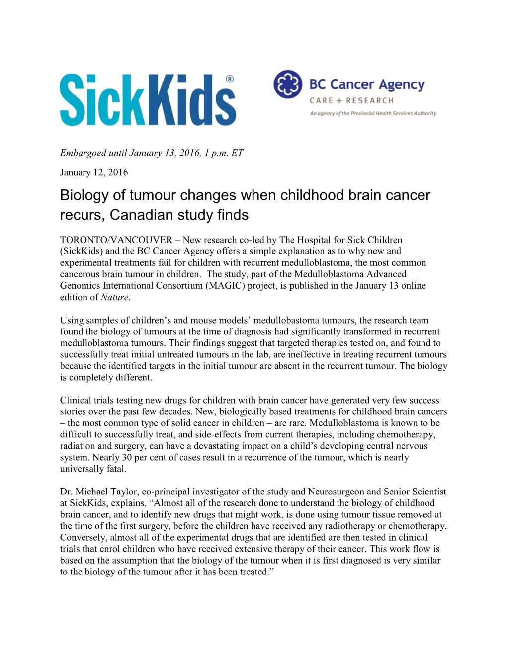 Biology of Tumour Changes When Childhood Brain Cancer Recurs, Canadian Study Finds