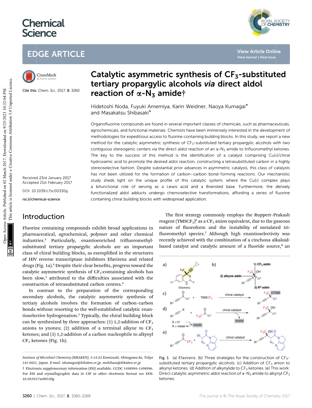 Catalytic Asymmetric Synthesis of CF3-Substituted Tertiary Propargylic Alcohols Via Direct Aldol Cite This: Chem