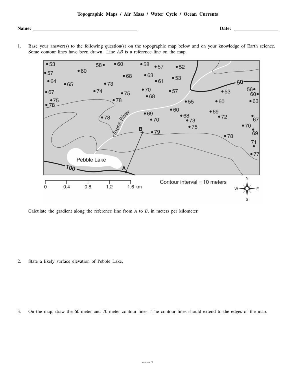 Topographic Maps / Air Mass / Water Cycle / Ocean Currents Name