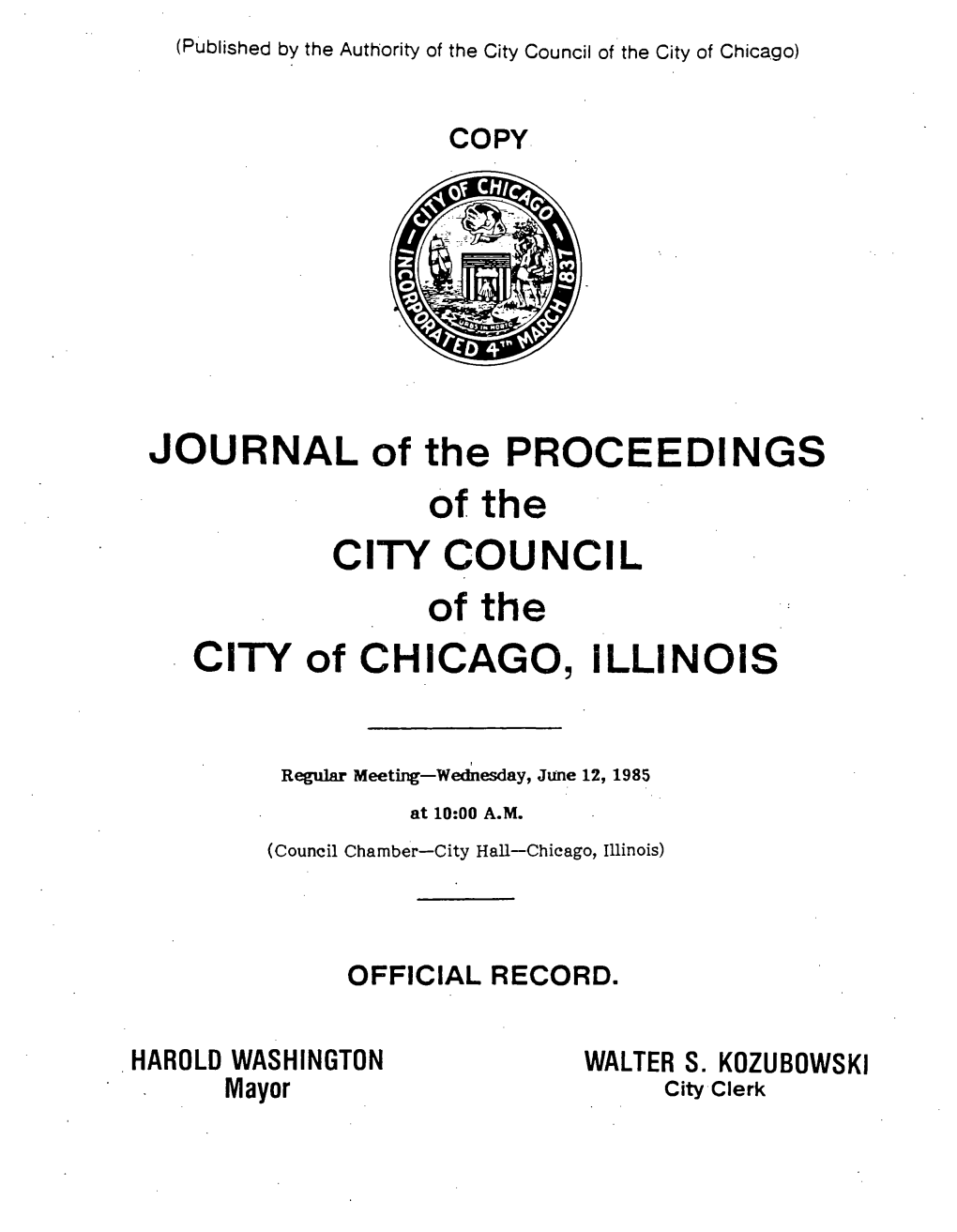 JOURNAL of the PROCEEDINGS of the CITY COUNCIL Ofthe CITY of CHICAGO, ILLINOIS