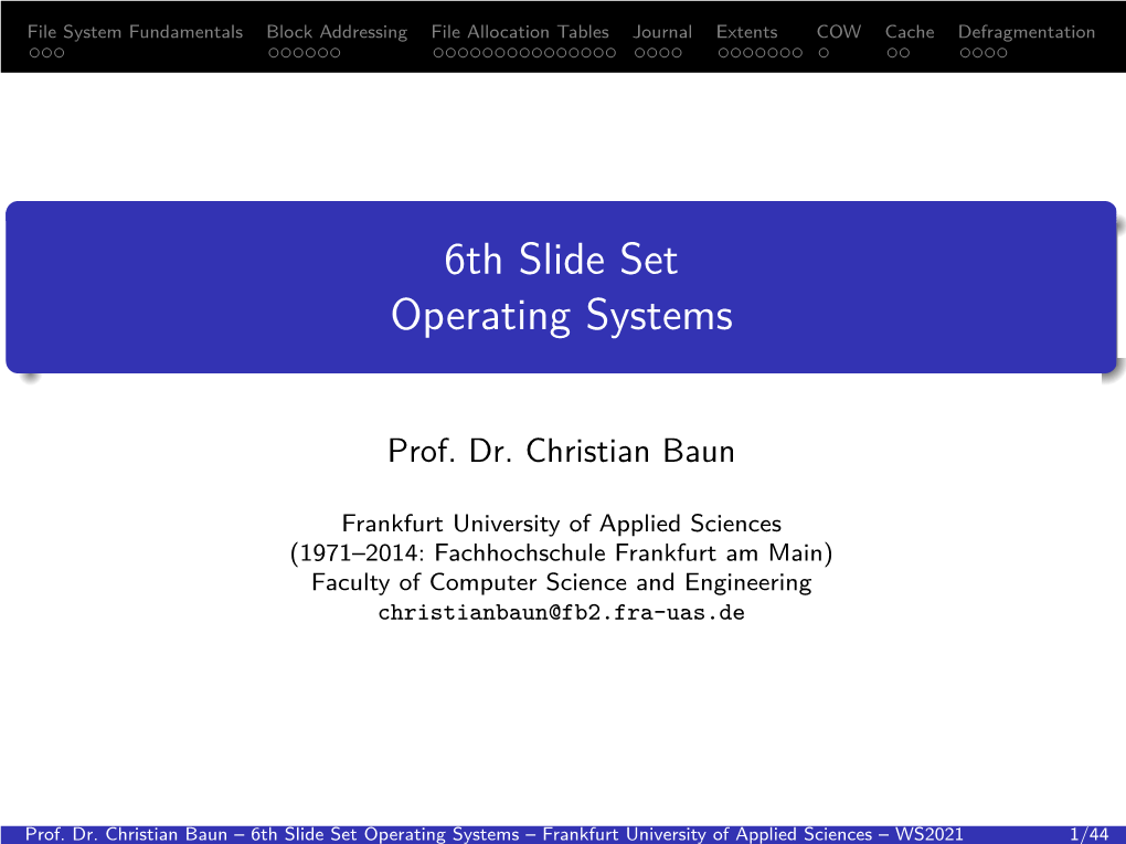 6Th Slide Set Operating Systems