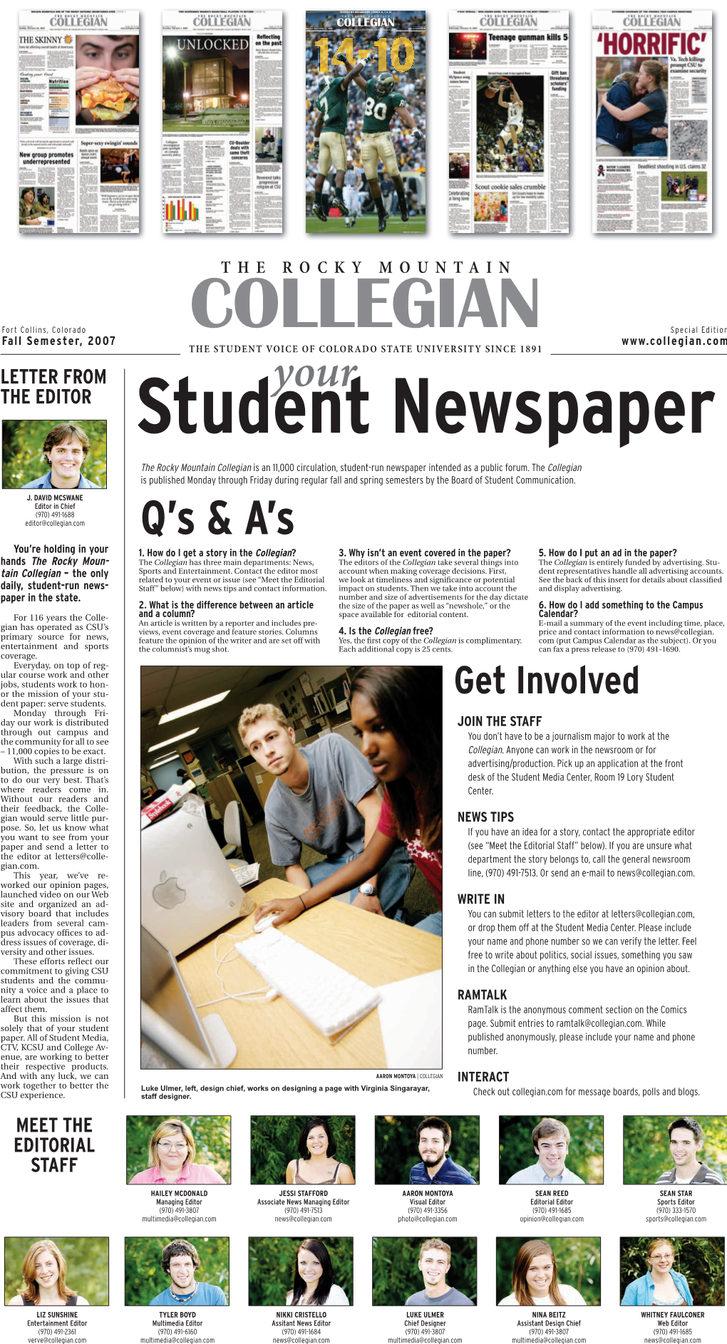 CSU’S an Article Is Written by a Reporter and Includes Pre- E-Mail a Summary of the Event Including Time, Place, Views, Event Coverage and Feature Stories