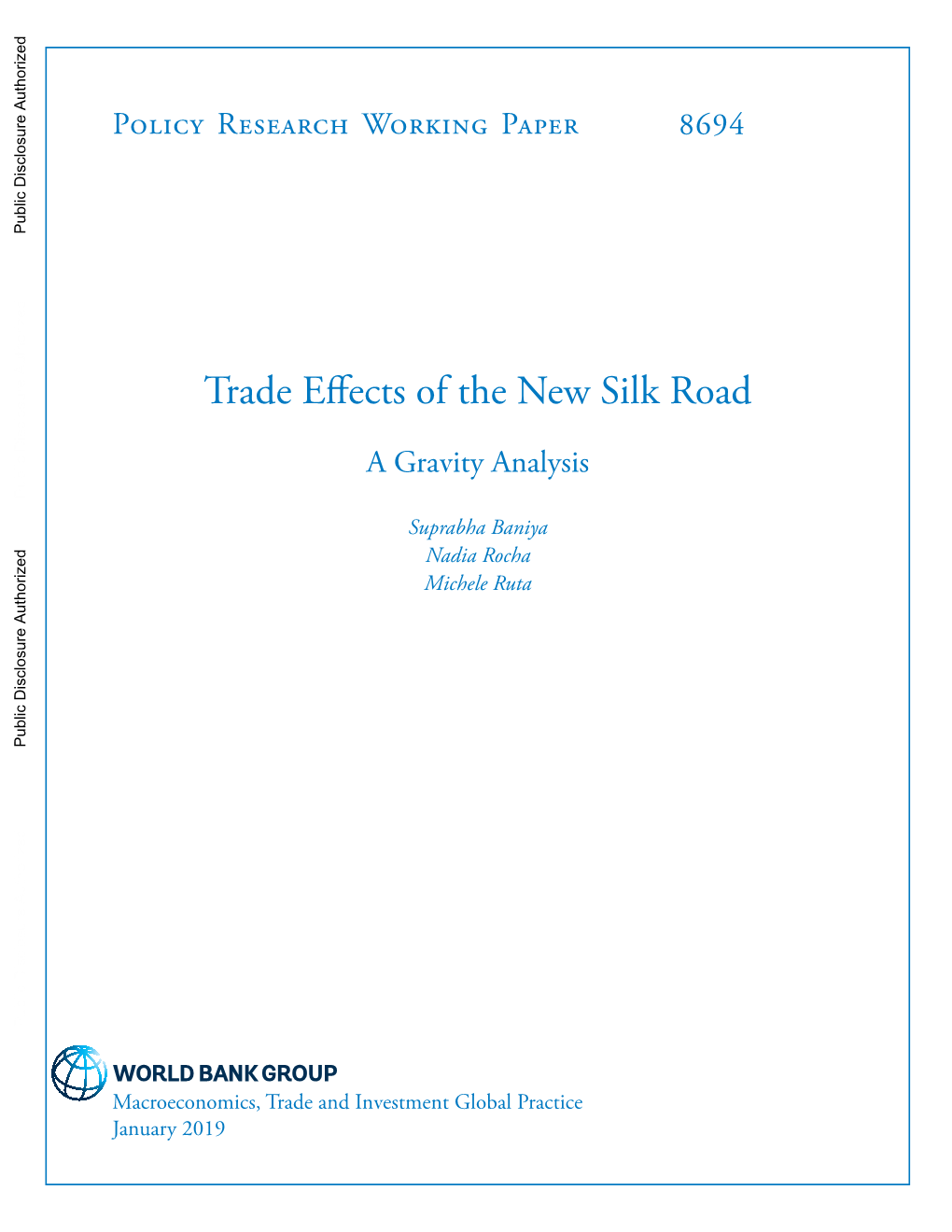 Trade Effects of the New Silk Road: a Gravity Analysis