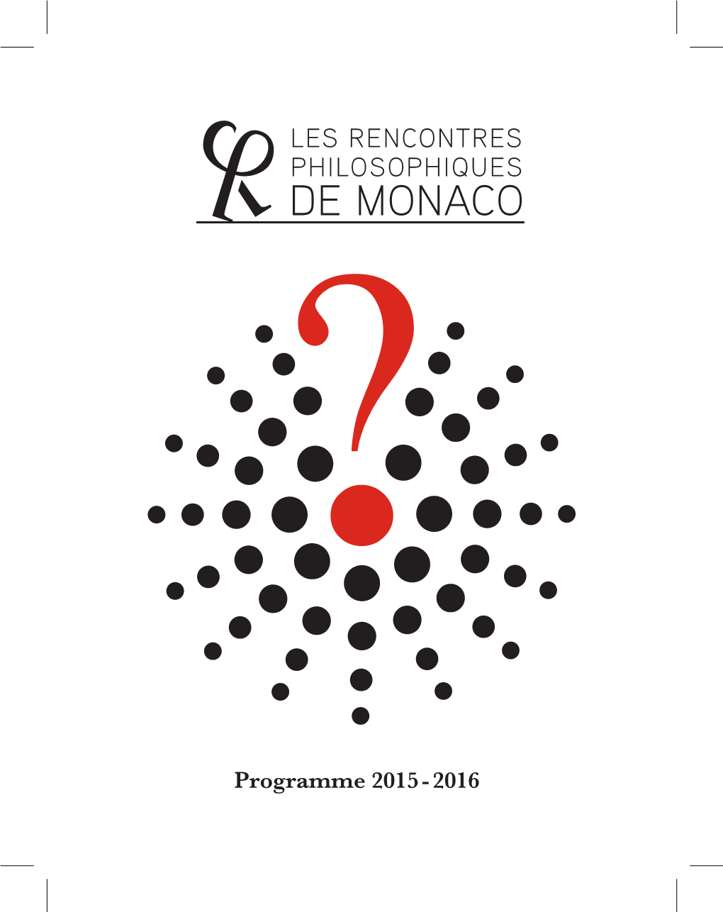 Programme 2015 - 2016 Sommaire