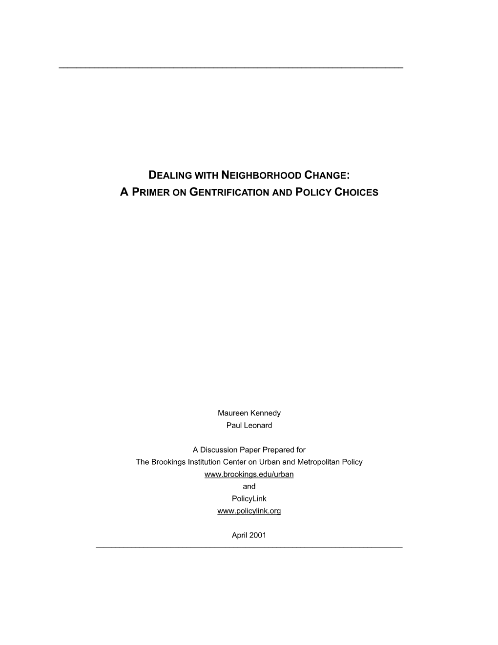 Dealing with Neighborhood Change: a Primer on Gentrification and Policy Choices