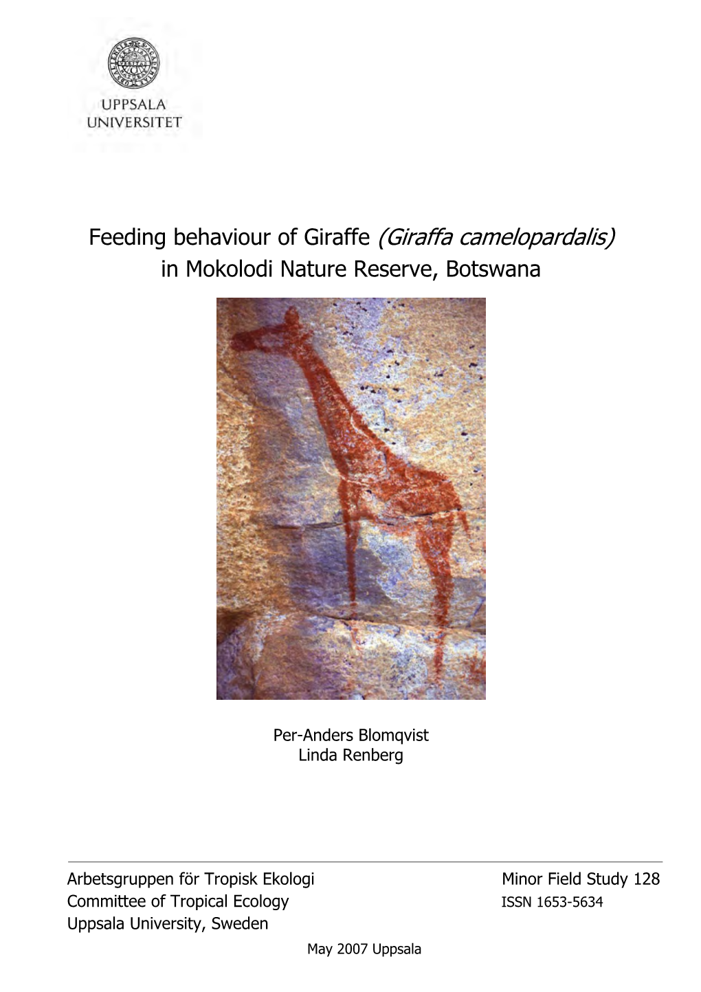 Feeding Behaviour of Giraffe (Giraffa Camelopardalis) in Mokolodi Nature Reserve, Botswana