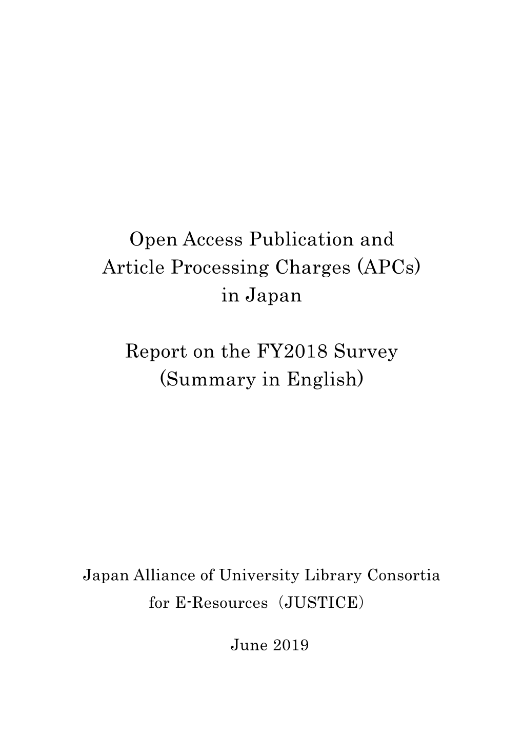 Open Access Publication and Article Processing Charges (Apcs) in Japan