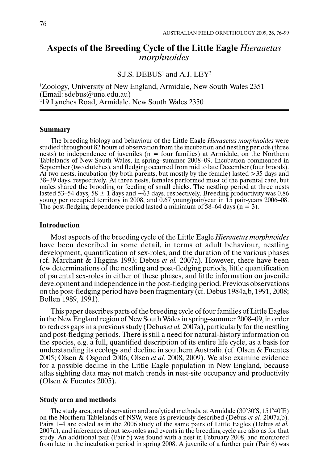 Aspects of the Breeding Cycle of the Little Eagle Hieraaetus Morphnoides