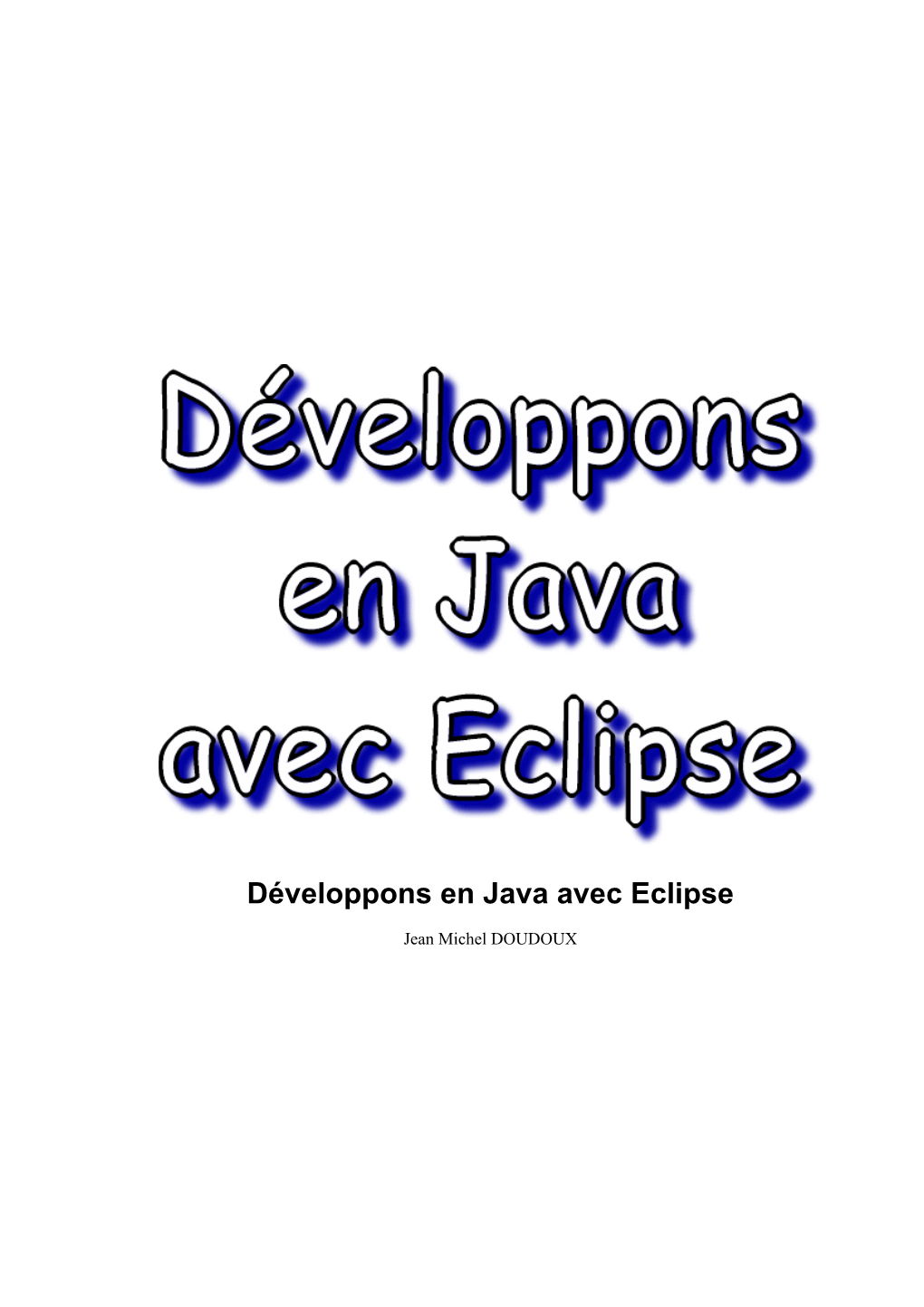 Développons En Java Avec Eclipse