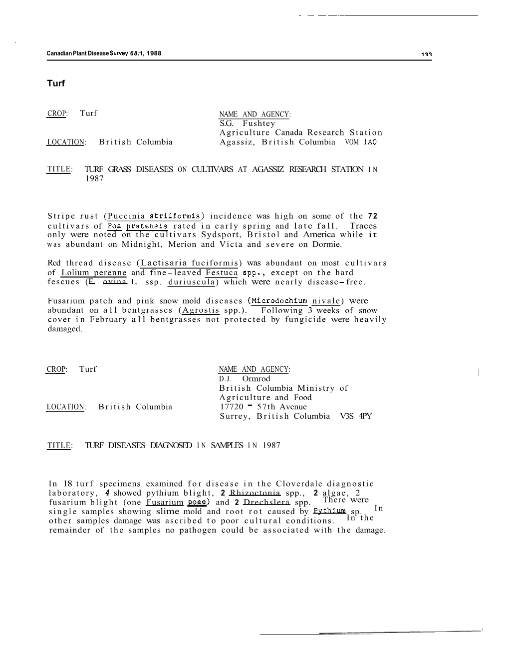 Turf Grass Diseases on Cultivars at Agassiz Research Station in 1987