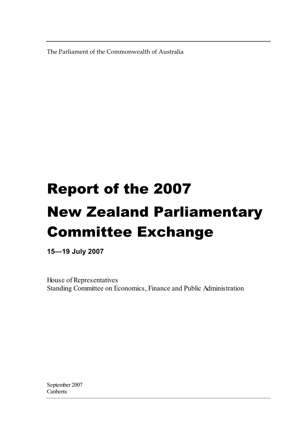 Report of the 2007 New Zealand Parliamentary Committee Exchange