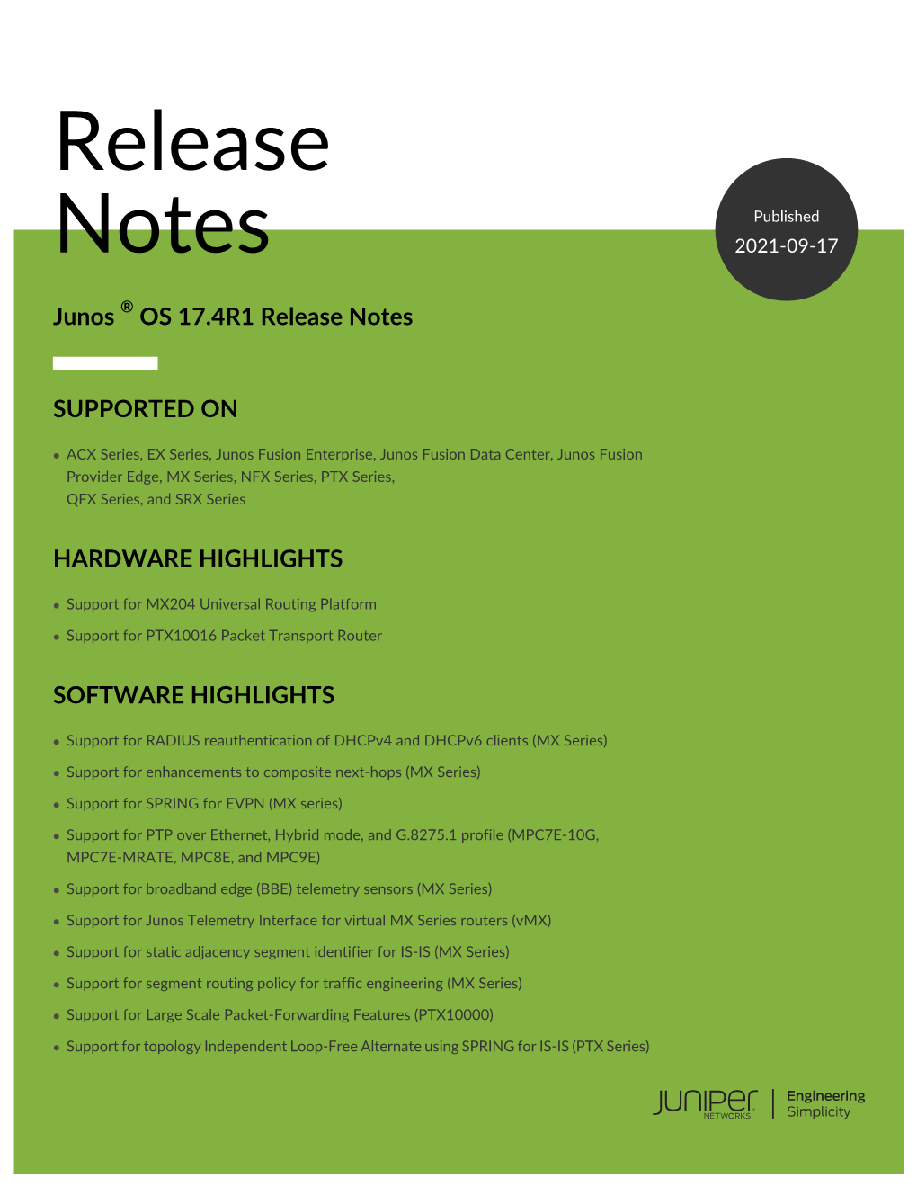 Release Notes: Junos® OS Release 17.4R1 for the ACX Series, EX Series, MX Series, NFX Series, PTX Series, QFX Series, SRX Series, and Junos Fusion