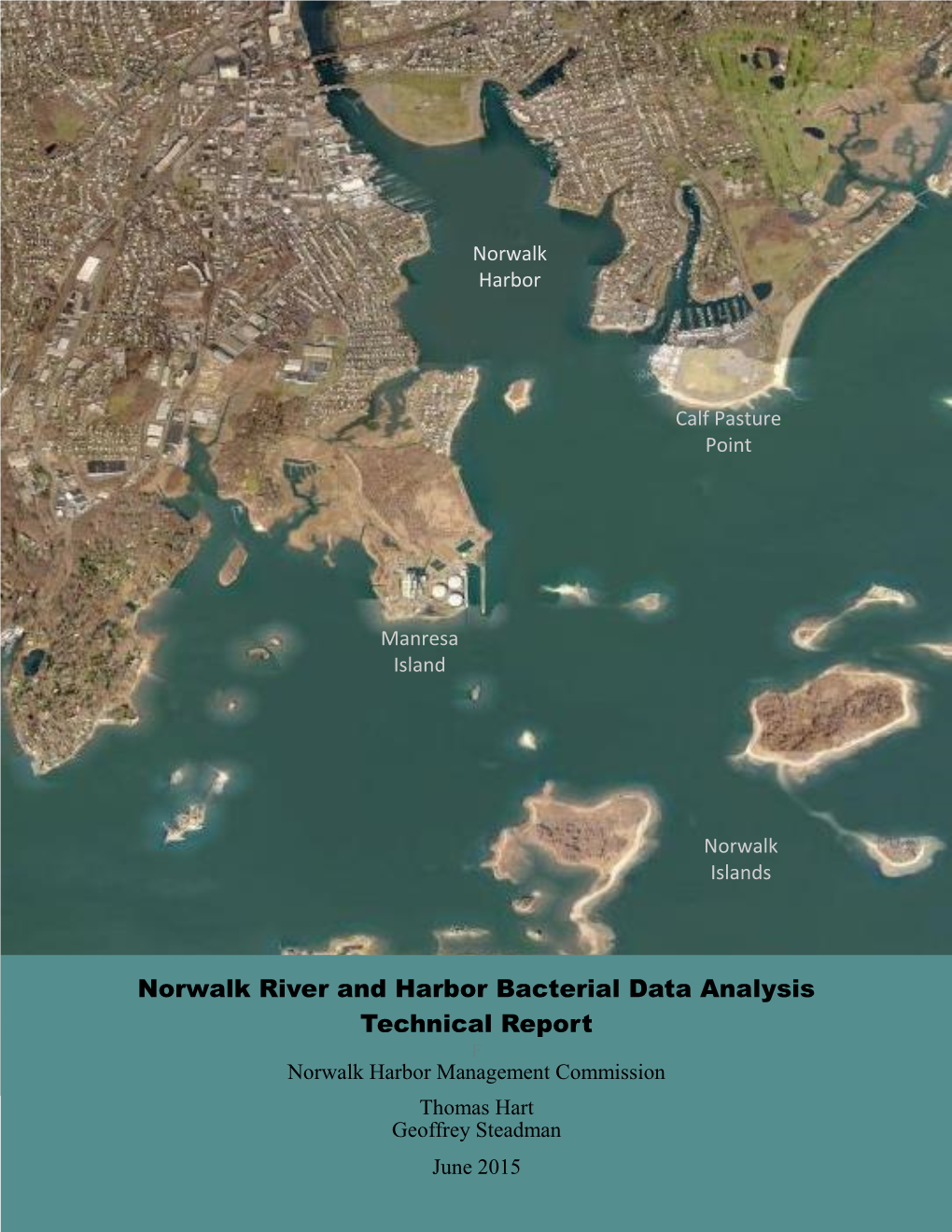 Norwalk River and Harbor Bacterial Data Analysis Technical Report F Norwalk Harbor Management Commission