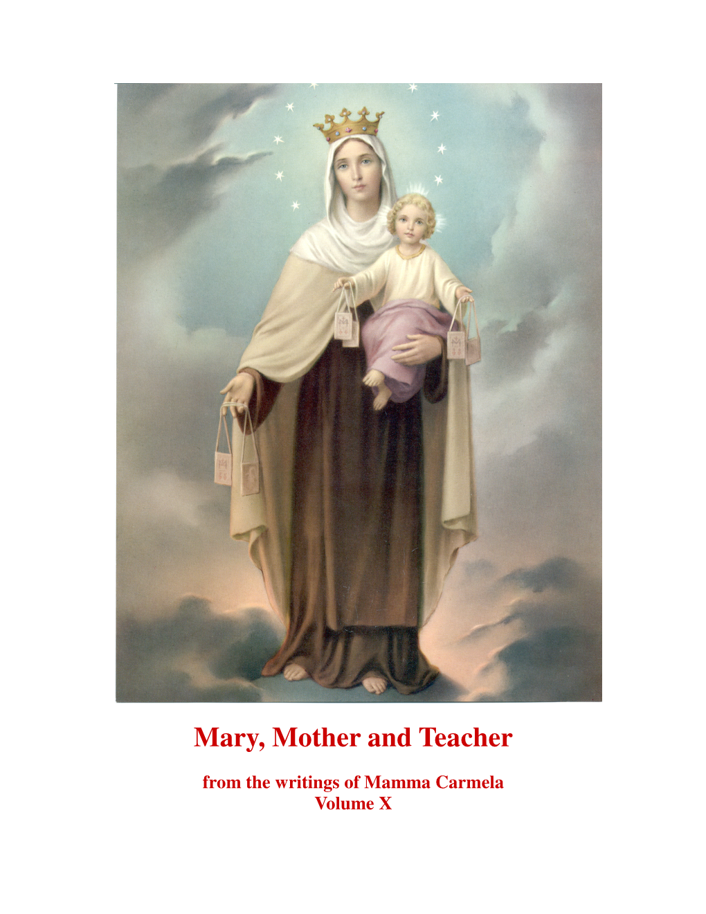 Mary, Mother and Teacher